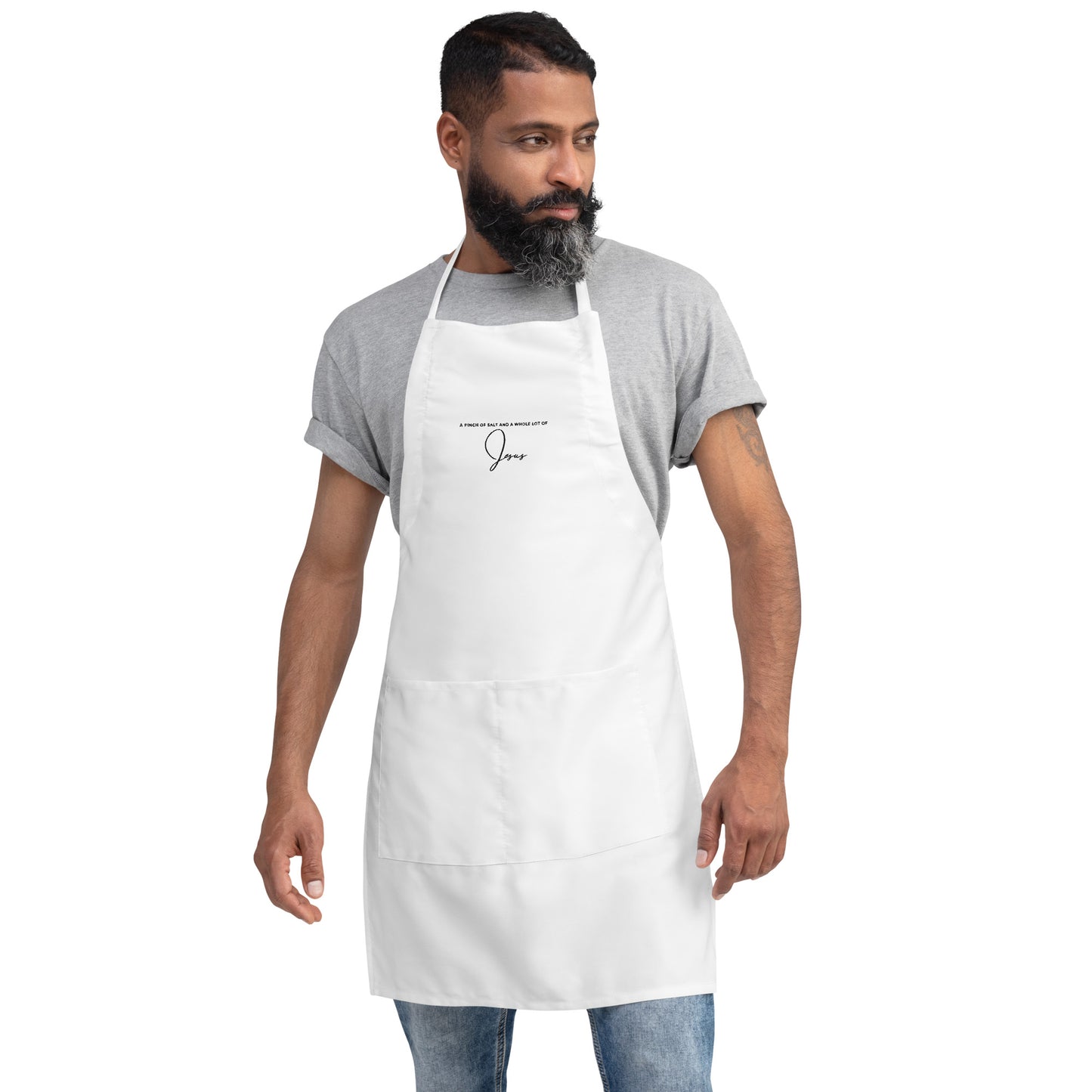 A Pinch Of Salt And A Whole Lot Of Jesus Embroidered Apron