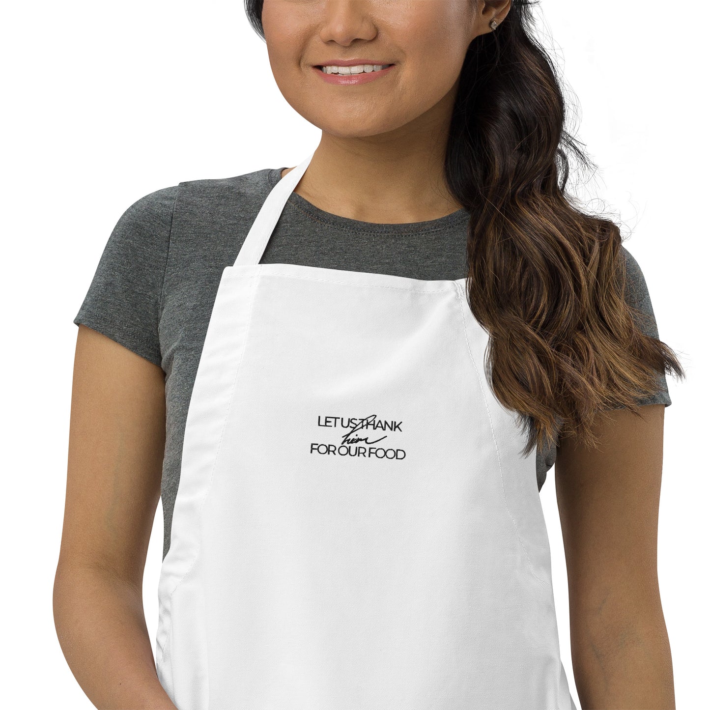 Let Us Thank Him For Our Food Embroidered Apron