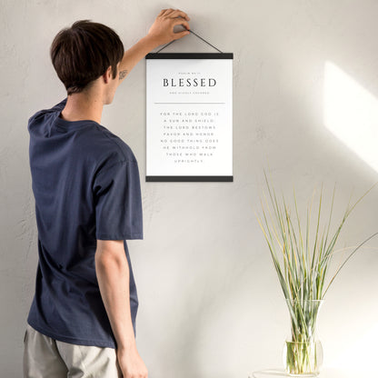 Blessed Psalm 84:11 Matter Paper Poster with Hangers