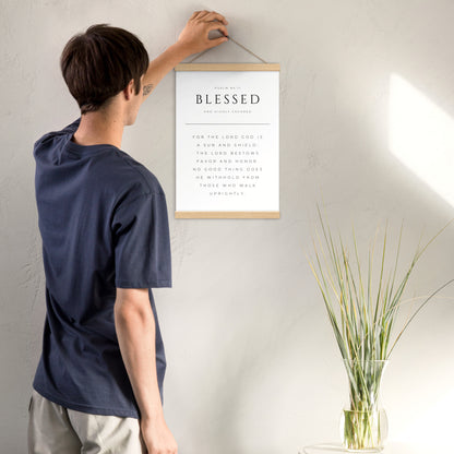 Blessed Psalm 84:11 Matter Paper Poster with Hangers