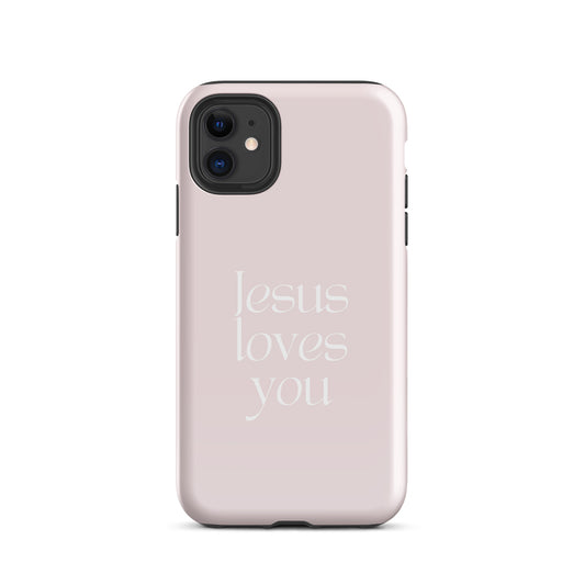 Jesus Loves You Soft Pink Tough Phone Case